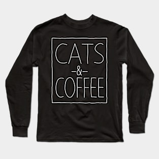 Cats and Coffee White Long Sleeve T-Shirt